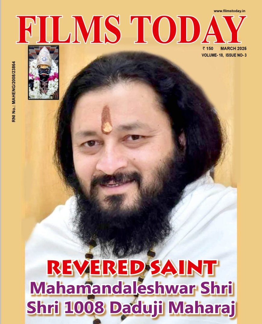 फिल्म्स टुडे" के कवर पेज पर पहली बार एक संत की तस्वीर – संत दादू महाराज