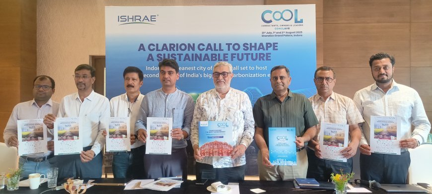 इंदौर में होगा तीन दिवसीय ‘कूल कॉन्क्लेव’, डिकार्बनाइज़ेशन पर रहेगा मुख्य फोकस