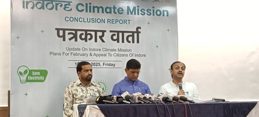 इंदौर क्लाइमेट मिशन - जलवायु सुधार का एक मॉडल