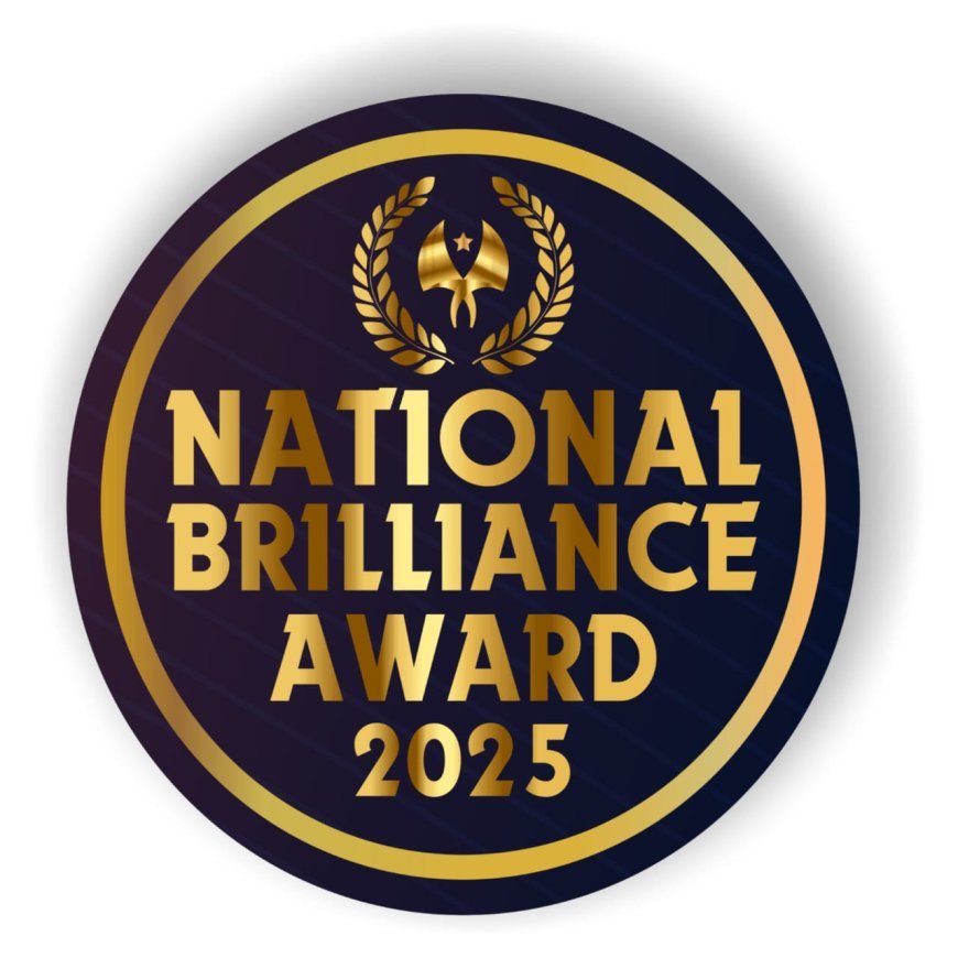 नेशनल ब्रिलियन्स अवॉर्ड 2025 से सम्मानित होंगी हस्तियाँ, 28 दिसम्बर को होगा आयोजन