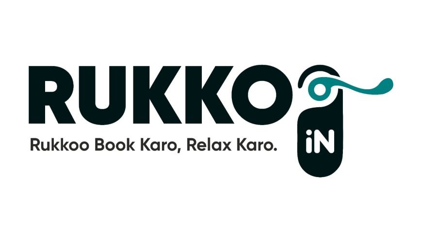 टेक्नोलॉजी के ज़रिए यात्रियों को सत्यापित और किफायती स्टे: रुको डॉट इन