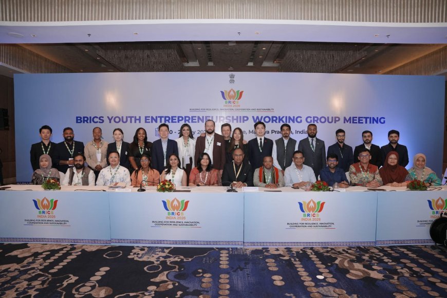 भारत की ब्रिक्स (BRICS) अध्यक्षता के तहत इंदौर में ब्रिक्स यूथ काउंसिल एंटरप्रेन्योरशिप वर्किंग ग्रुप की बैठक संपन्न